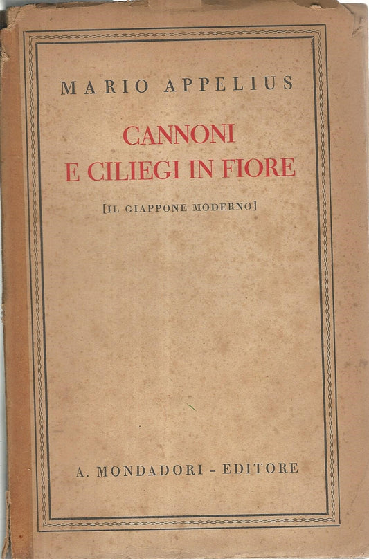 Cannoni e ciliegi in fiore. Il Giappone moderno - copertina