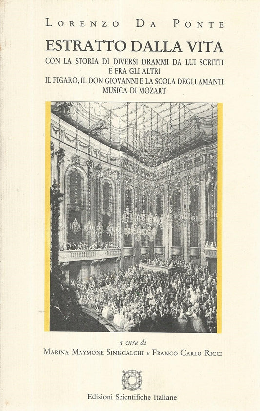 Estratto dalla vita con la storia di diversi drammi da lui scritti e fra gli altri il Figaro, il Don Giovanni  e la scola degli amanti musica di Mozart - copertina