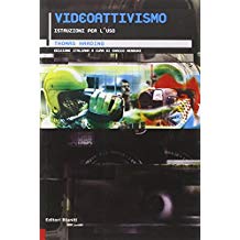 Videoattivismo. Istruzioni per l'uso - copertina