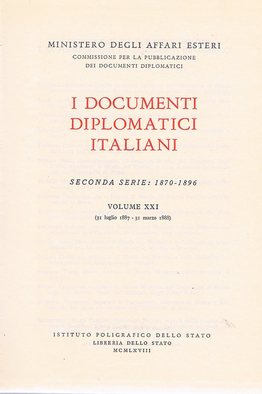 I documenti diplomatici italiani. Seconda serie: 1870-1896. Volume XXI (31 luglio 1887 - 31 marzo 1888) - copertina