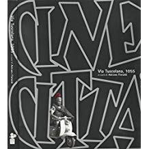 Cinecittà via Tuscolana 1055 - copertina