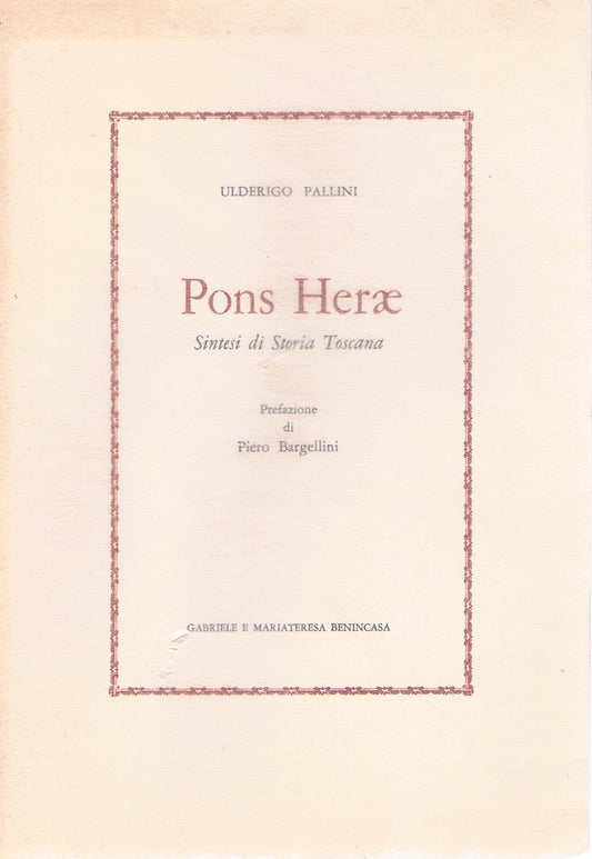Pons Herae. Sintesi di storia Toscana - copertina