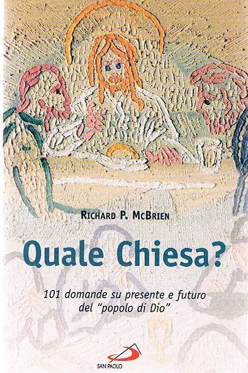 Quale chiesa? 101 domande su presente e futuro del popolo di Dio - copertina