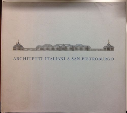 Architetti italiani a San Pietroburgo - copertina