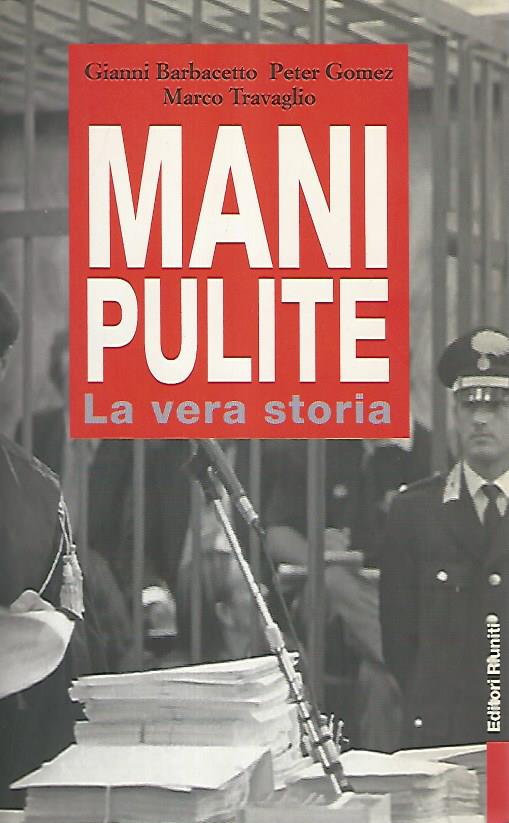 Mani pulite. La vera storia - copertina