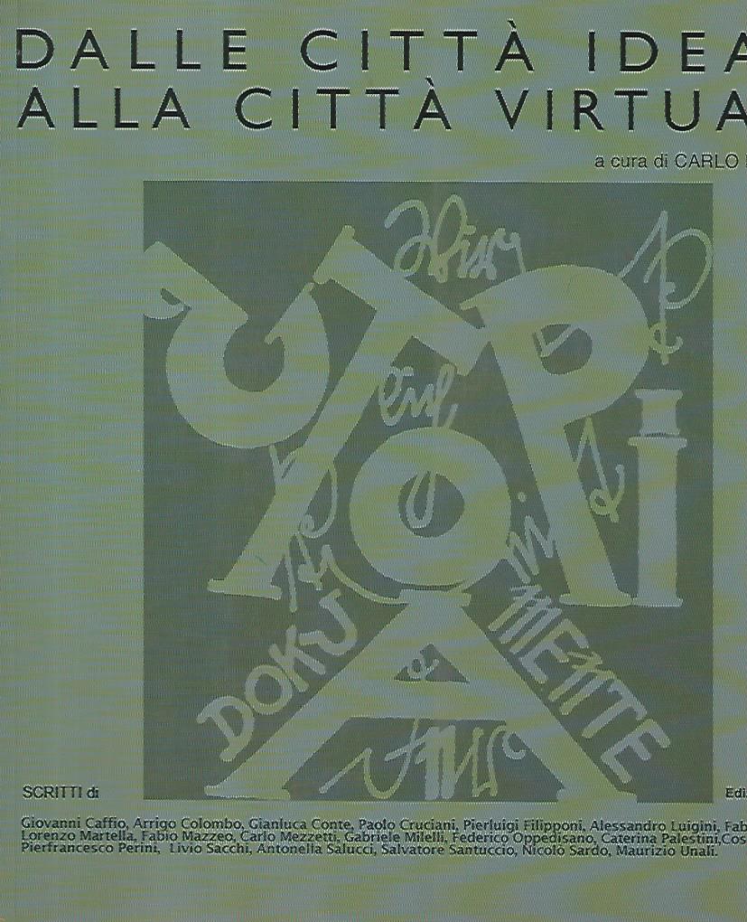 Dalle città ideali alla città virtuale - copertina
