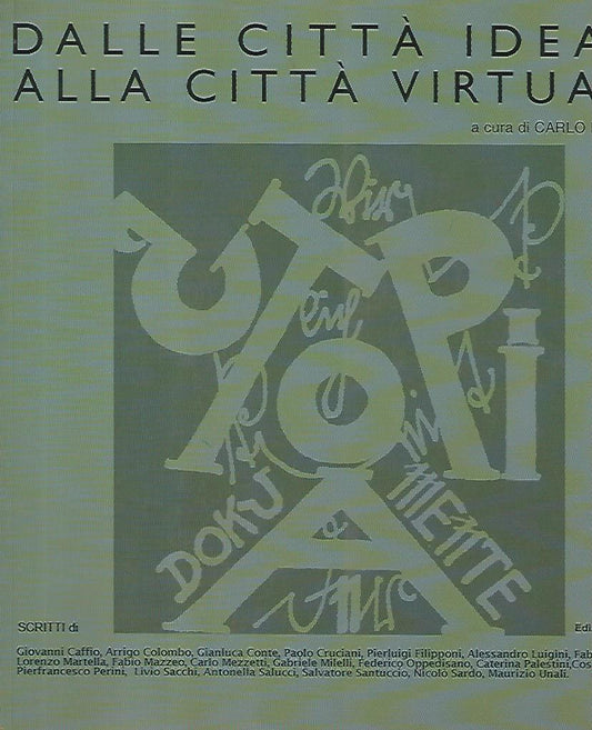 Dalle città ideali alla città virtuale - copertina