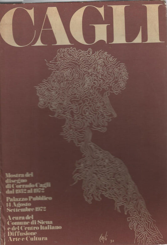 Cagli. Mostra del disegno di Corrado Cagli dal 1932 al 1972 - copertina