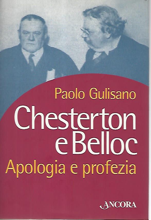 Chesterton e Belloc. Apologia e profezia - copertina