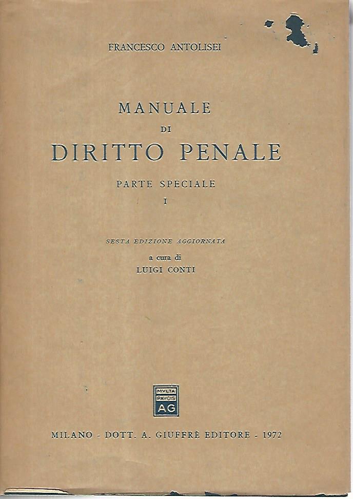 Manuale di diritto penale. Parte speciale I - copertina