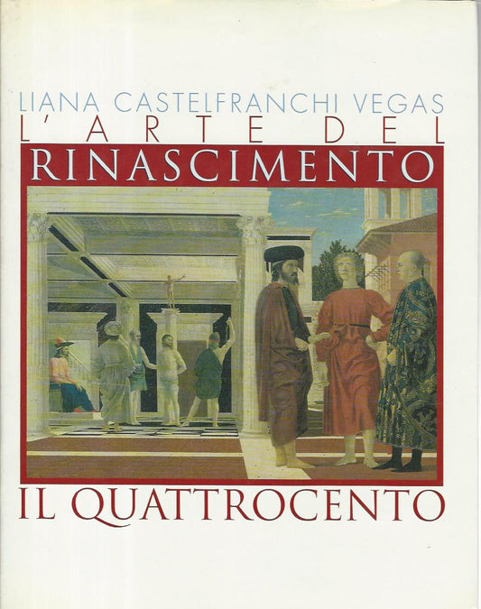 Storia dell'Arte Europea.Il quattrocento. L'Arte del Rinascimento. - copertina