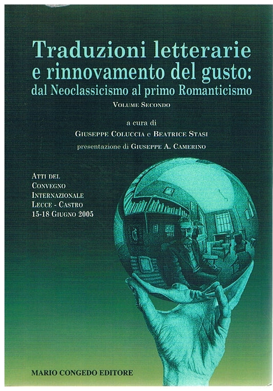 Traduzioni letterarie e rinnovamento del gusto: dal Neoclassicismo al primo Romanticismo. Volume secondo - copertina
