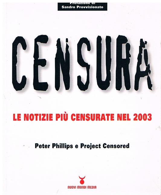 Censura. Le notizie più censurate nel 2003 - copertina