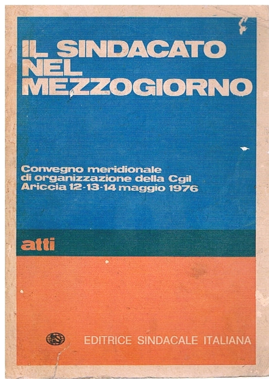 Il sindacato nel mezzogiorno - copertina