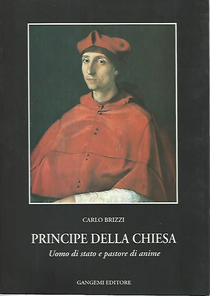 Principe della chiesa. Uomo di stato e pastore di anime - copertina