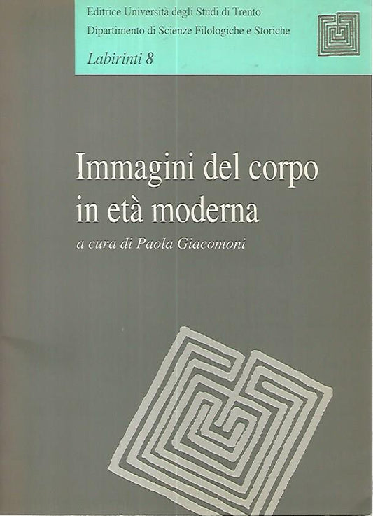 Immagini del corpo in età moderna - copertina