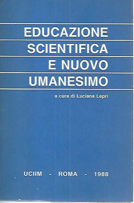 Educazione scientifica e nuovo umanesimo - copertina