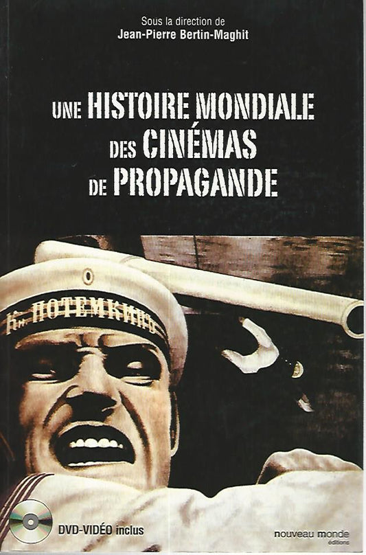 Une histoire mondiale des cinemas de propagande - copertina