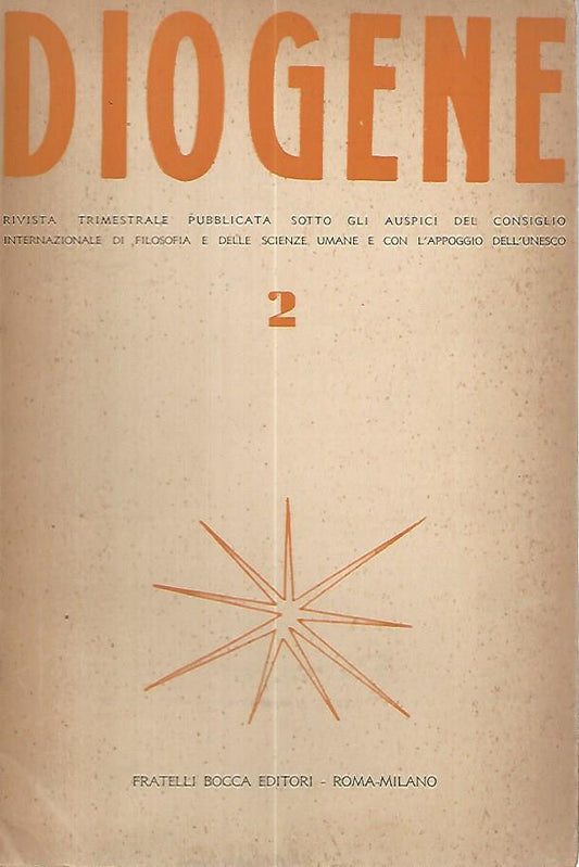 Diogene. Rivista trimestrale pubblicata sotto gli auspici del consiglio internazionale di filosofia e delle scienze umane e con l'appoggio dell'Unesco. 1954 n.2 - copertina