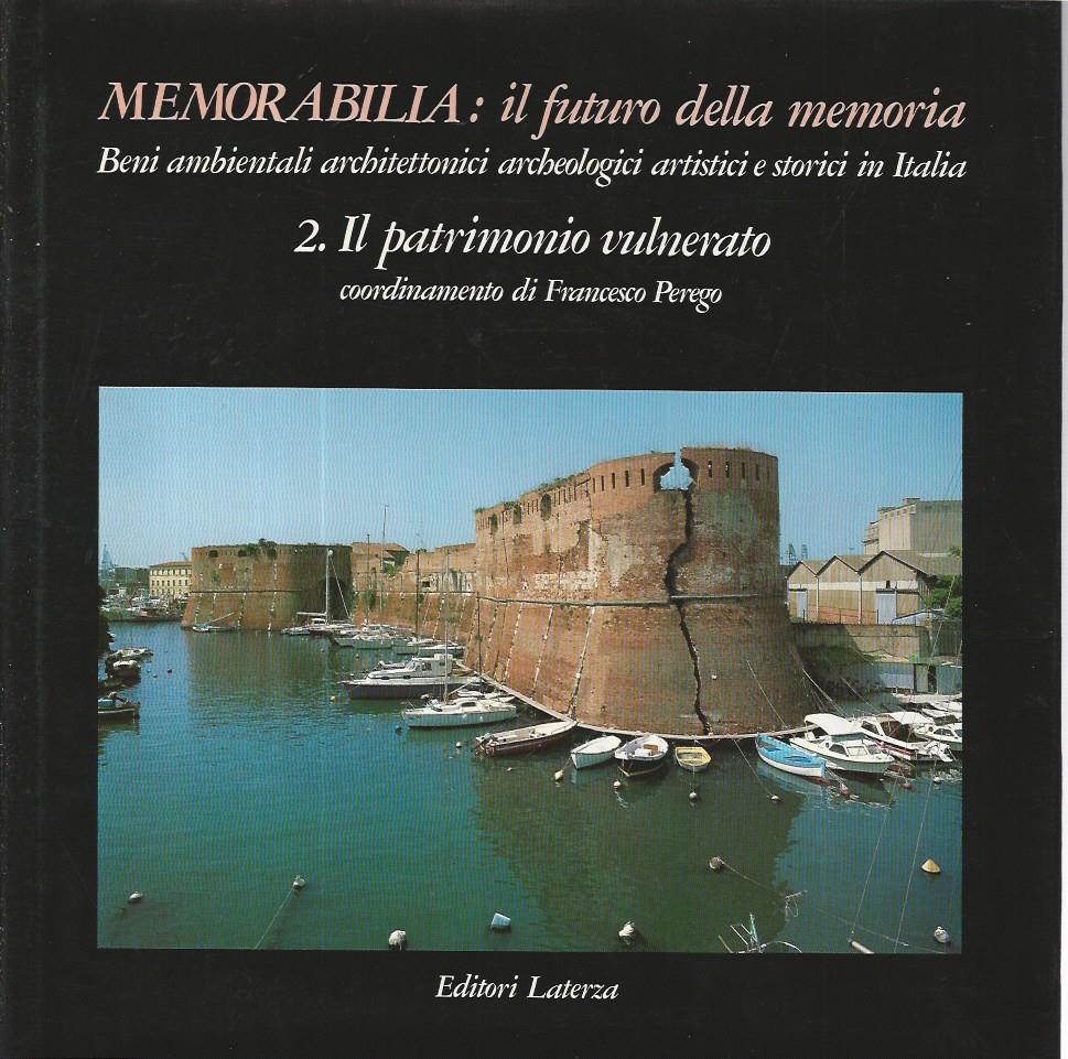 Memorabilia:il futuro della memoria.2 Il patrimonio vulnerato - copertina