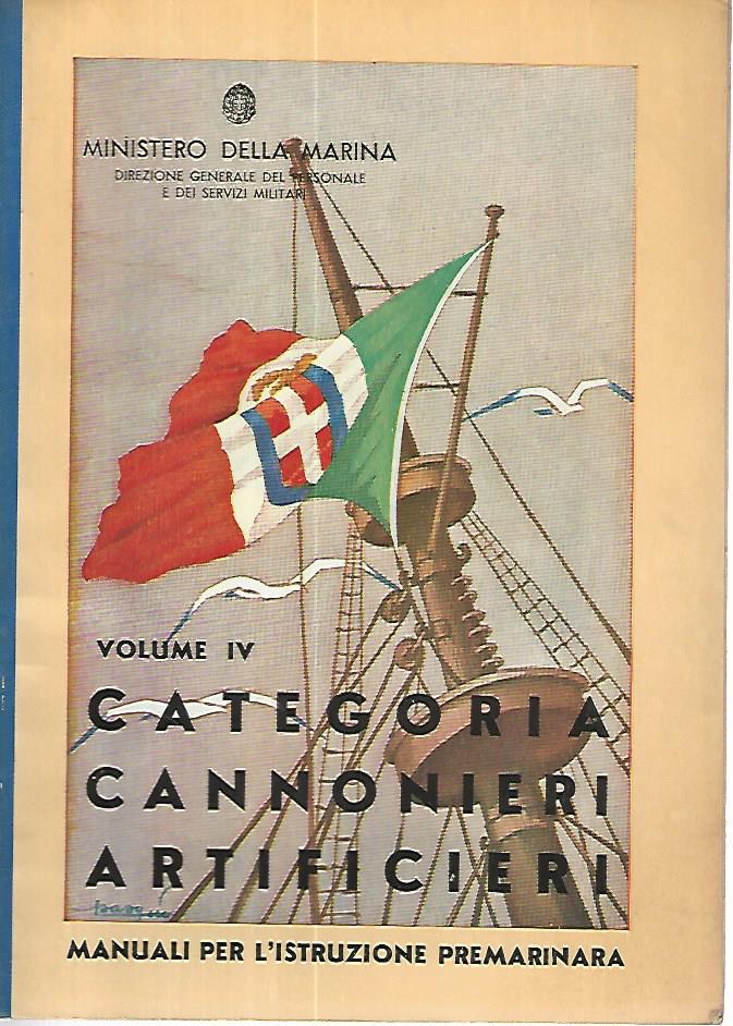 Categoria cannonieri artificieri. Volume IV - copertina
