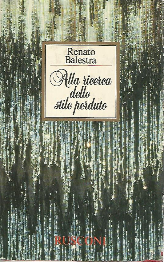 Alla ricerca dello stile perduto - copertina