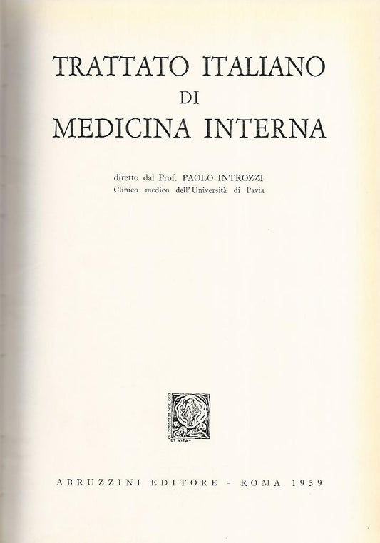 Trattato italiano di medicina interna. Malattie del canale digerente e del peritoneo. Volumi 1-2 - copertina