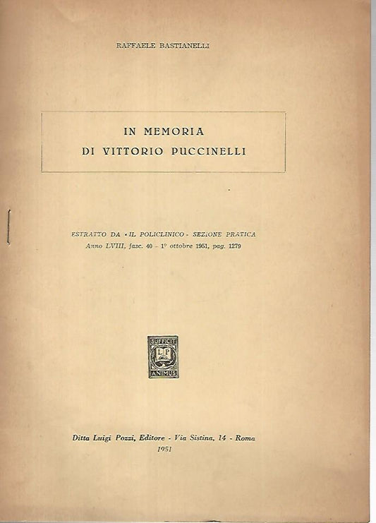In memoria di Vittorio Puccinelli.Estratto da Il policlinico sezione pratica - copertina