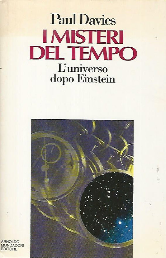 I misteri del tempo. L'universo dopo Einstein - copertina