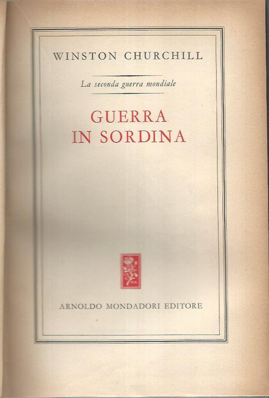 La seconda guerra mondiale. Parte I. Volume I-II - copertina
