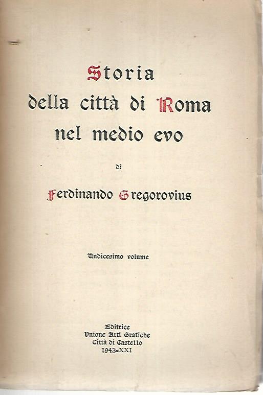 Storia della città di Roma nel medio evo. Volume undicesimo - copertina