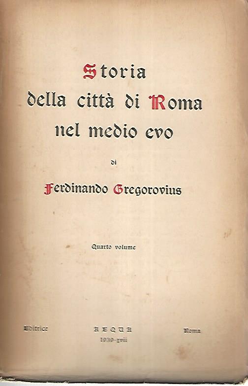 Storia della città di Roma nel medio evo. Volume quarto - copertina