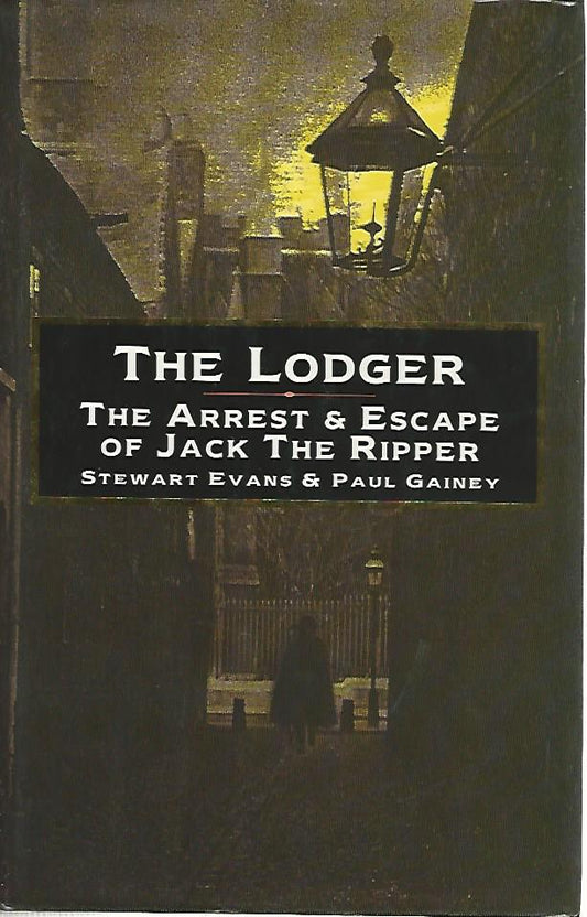 The Lodger. The arrest & escape of Jack the ripper - copertina