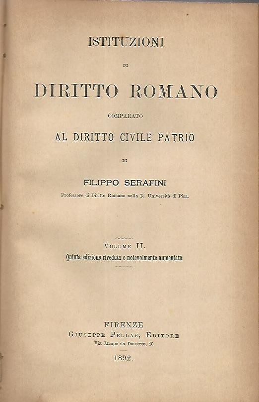 Istituzioni di diritto romano comparato al diritto civile patrio. Volumi 1-2 - copertina
