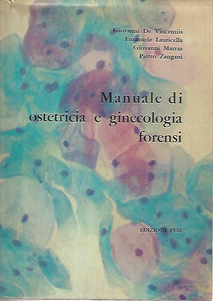 Manuale di ostetricia e ginecologia forensi - copertina