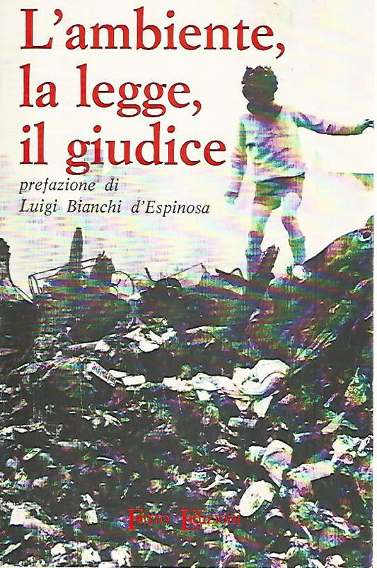 L'ambiente,la legge,il giudice - copertina