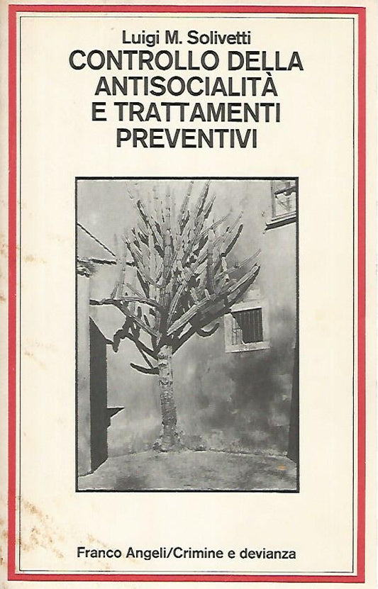 Controllo della antisocialità e trattamenti preventivi - copertina
