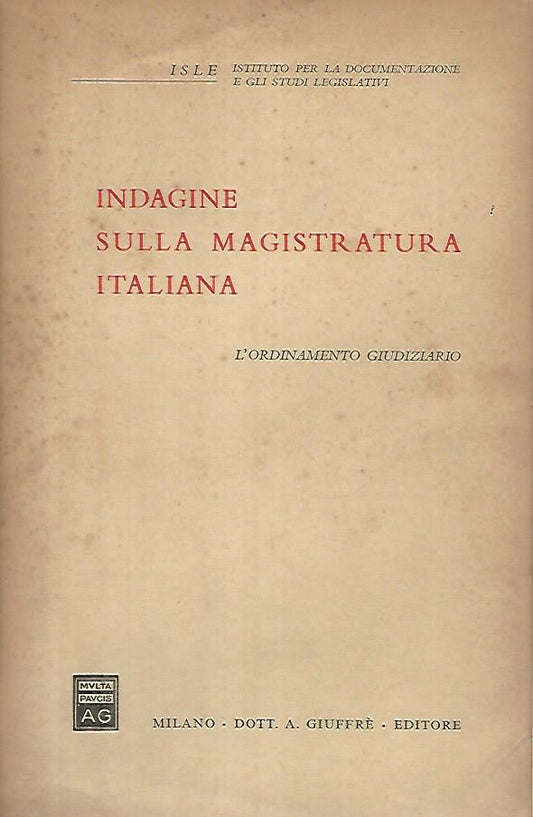 Indagine sulla magistratura italiana. L'ordinamento giudiziario - copertina
