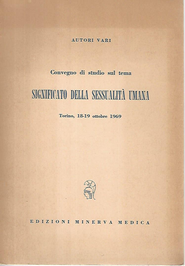 Convegno di studio sul tema significato della sessualità umana - copertina