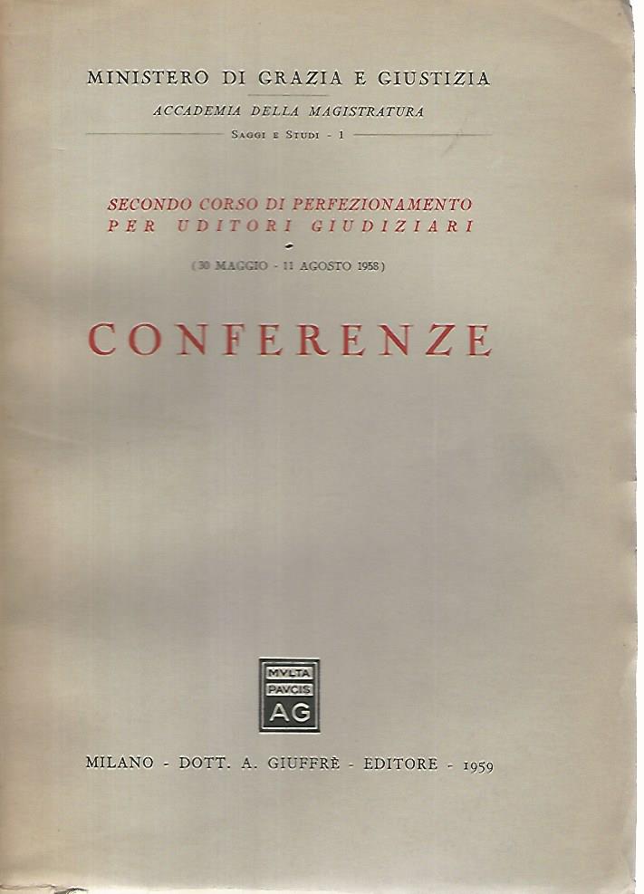 Conferenze. Secondo corso di perfezionamento per uditori giudiziari - copertina