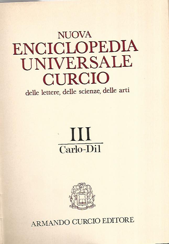 Nuova enciclopedia universale Curcio delle lettere,delle scienze,delle arti. Volume III - copertina