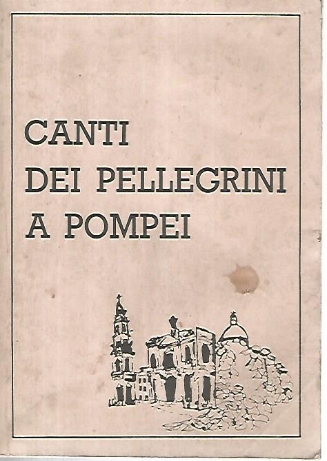 Canti dei pellegrini a Pompei - copertina