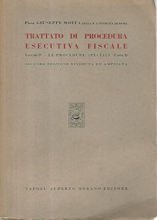 Trattato di procedura esecutiva fiscale. Volume IV -parte I - copertina