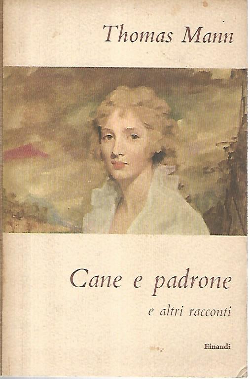 Cane e padrone e altri racconti - copertina