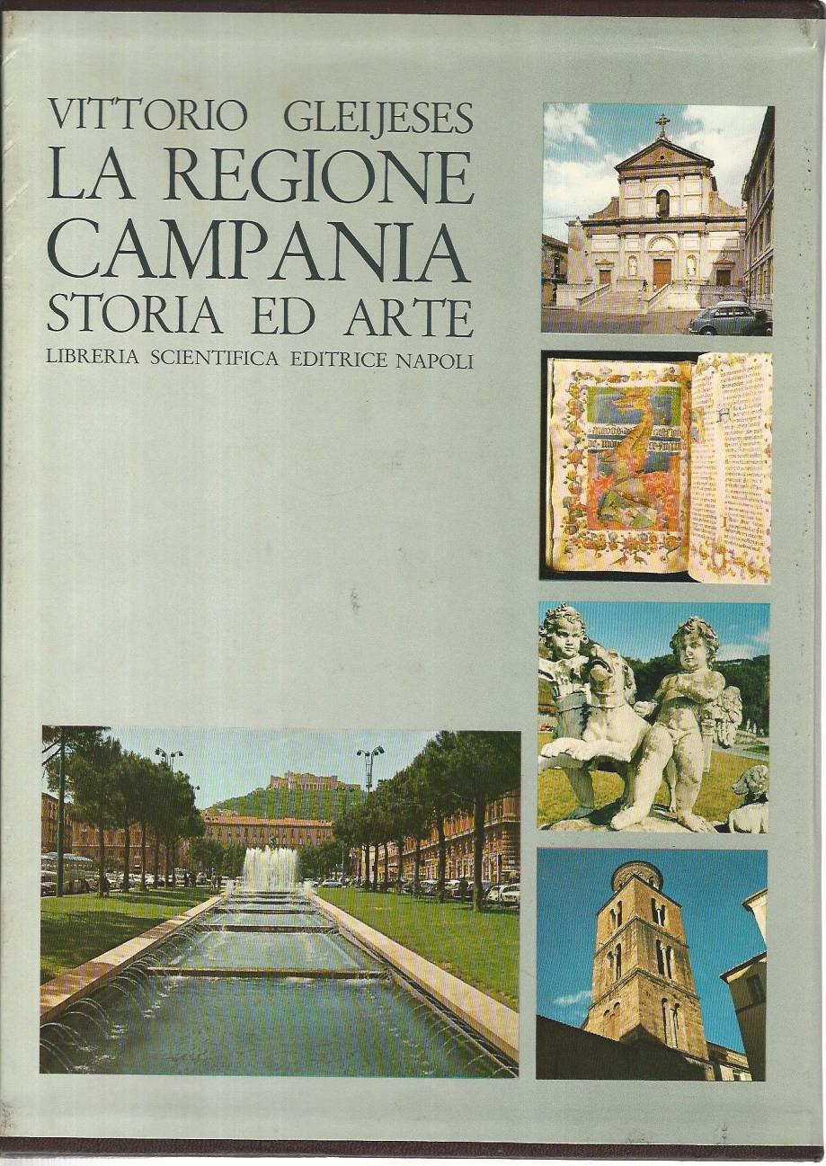 La regione Campania. Storia e arte - copertina