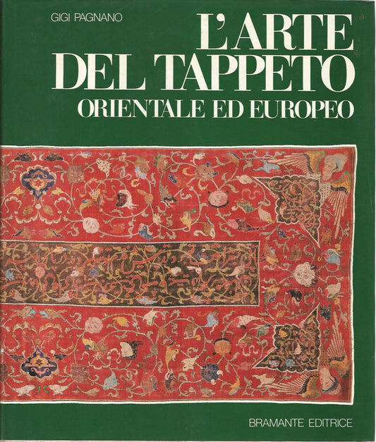 L'arte del tappeto orientale ed europeo - copertina