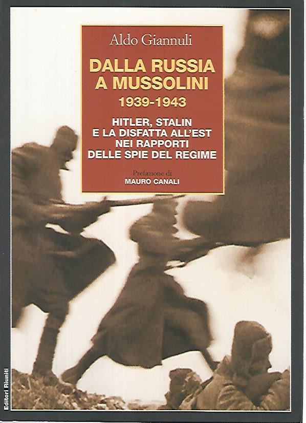 Dalla Russia a Mussolini 1939-1945 - copertina