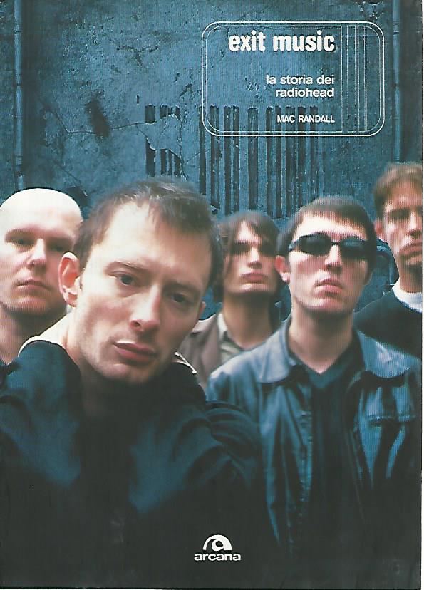 Exit music. La storia dei Radiohead - copertina