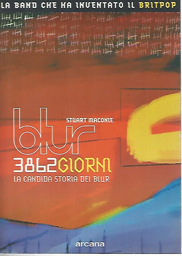 3862 giorni. La candida storia dei Blur - copertina