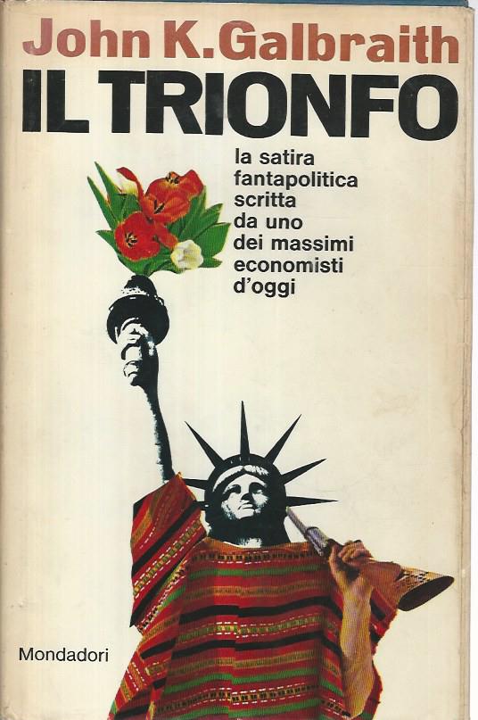 Il trionfo. La satira fantapolitica scritta da uno dei massimi economisti d'oggi - copertina